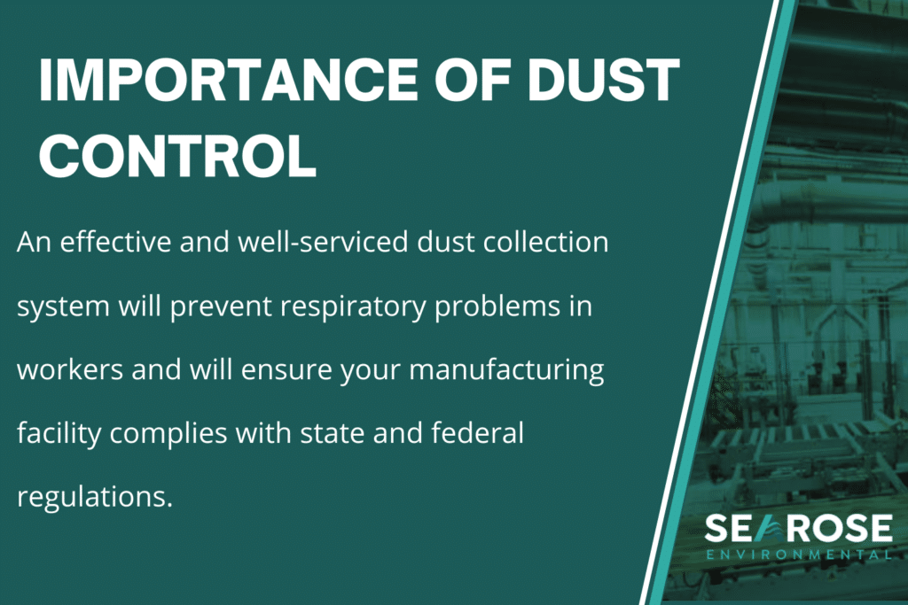 importance of dust control in manufacturing list
