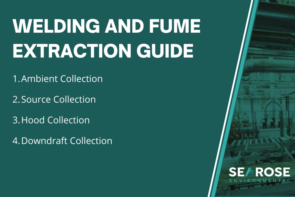 Welding and fume extraction guide